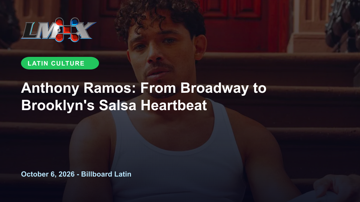 Anthony Ramos: From Broadway to Brooklyn's Salsa Heartbeat
