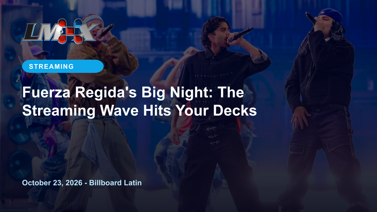Fuerza Regida's Big Night: The Streaming Wave Hits Your Decks