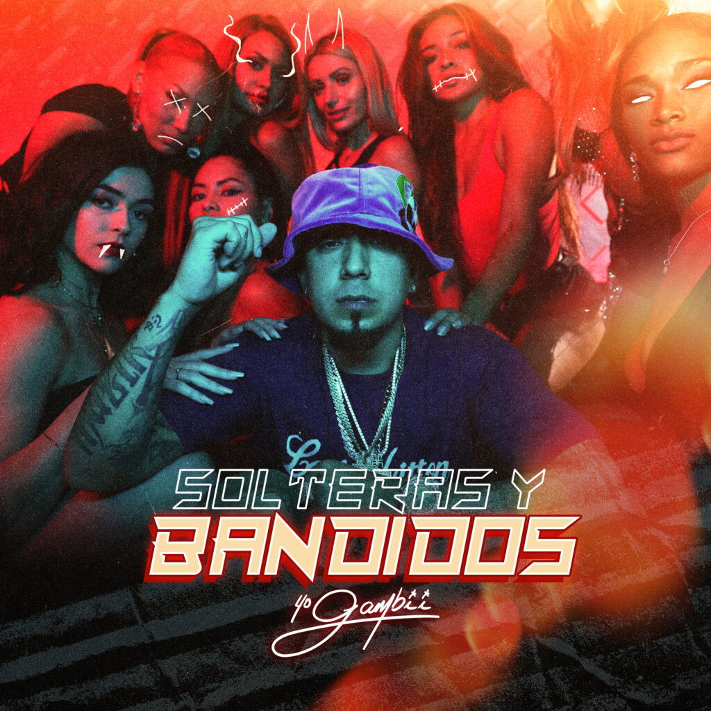 NEW Single YOGAMBII “Solteras y Bandidos”